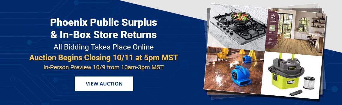 Phoenix Public Surplus Auction Begins Closing Sunday, October 11th