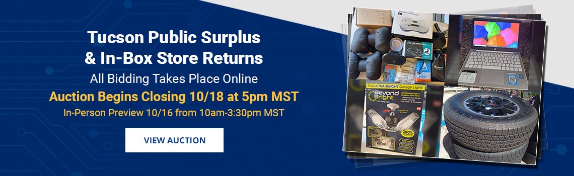 Tucson Public Surplus & Store Returns Auction Begins Closing Sunday, October 18th