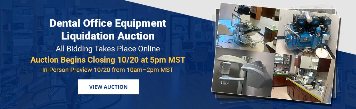 Dental Office Equipment Liquidation Auction Closing Tuesday, October 20th