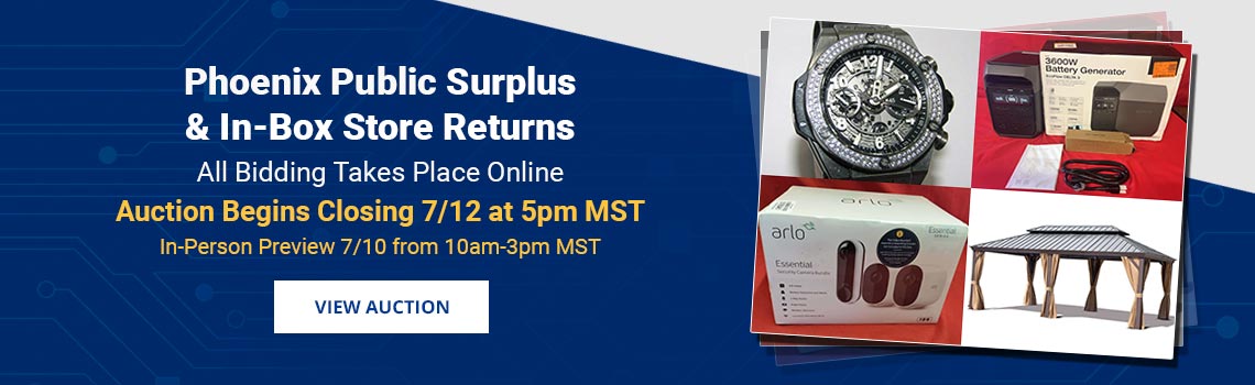 Phoenix Public Surplus, Luxury Jewelry, and Store Returns Auction Begins Closing Sunday, July 12th at 5pm MST