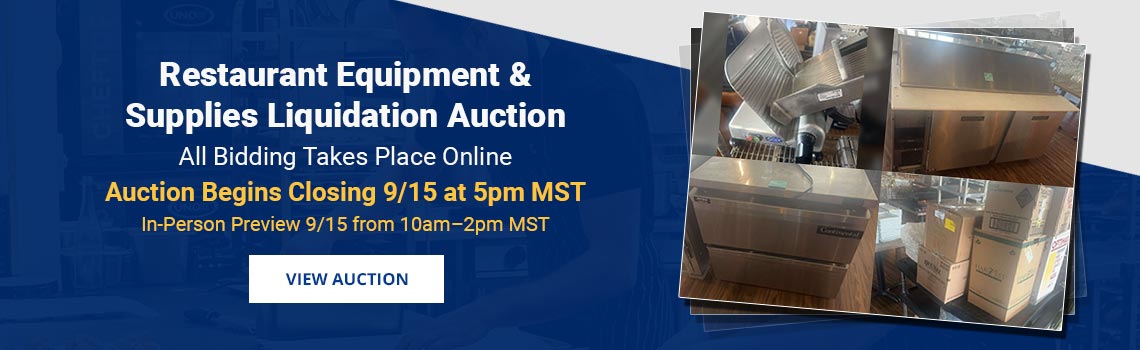 Restaurant Equipment and Supplies Liquidation Auction Begins Closing Tuesday, September 15th